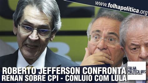 Roberto jefferson monteiro francisco is a brazilian politician. Roberto Jefferson questiona Renan Calheiros acerca de CPI ...