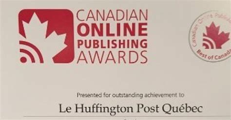 «Le Huffington Post Québec» et le «Huffington Post Canada» remportent cinq prix aux Canadian ...