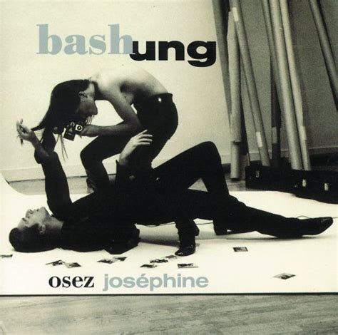 Osez joséphine (dare joséphine) is the eighth studio album by french rocker alain bashung, issued in 1991 on barclay records. Alain Bashung / Osez Joséphine | Music | Vinyle, Musique ...