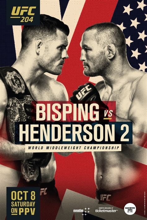 Henderson 2 was a mixed martial arts event produced by the ultimate fighting championship held on october 8, 2016 at the manchester arena in manchester, england. UFC 204: Bisping vs. Henderson 2 (2016) - DVD PLANET STORE
