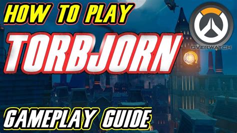 Overwatch torbjorn rework guide with all his new abilities, stats and more vip access, battlenet friend invites, & more! Overwatch - How to Play Torbjorn / Tips / Gameplay Guide / Tutorial - YouTube