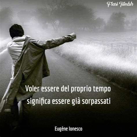 La nostra vita, le nostre azioni, i nostri modi di pensare sono tutti dettati dal tempo che scorre. Frasi sul Tempo che Passa: i 100 aforismi più belli