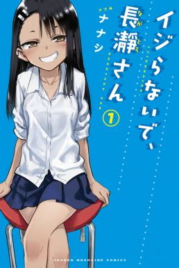 The cover made one wonder who this young woman is. Don't Toy With Me, Miss Nagatoro - Wikipedia