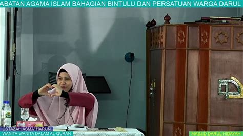 If you are using mobile phone, you could also use menu drawer from browser. BINTULU -USTAZAH ASMA'HARUN- - YouTube