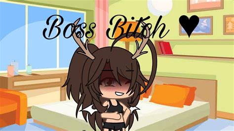 Draw or copy and paste the pictures, your choice. {Meme} boss bitch +10 || gacha life - YouTube