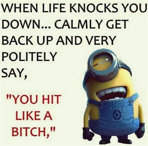 | minion birthday party, minion birthday, 2. When life knocks you down... … | Minions funny, Funny minion quotes, Funny quotes