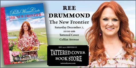 Ree drummond started her wildly popular blog, the pioneer woman, in 2006, landed her own show on the food network in 2011, and is the author of no fewer than six cookbooks — and that's not even counting. SOLD OUT: Ree Drummond - The Pioneer Woman Cooks ...