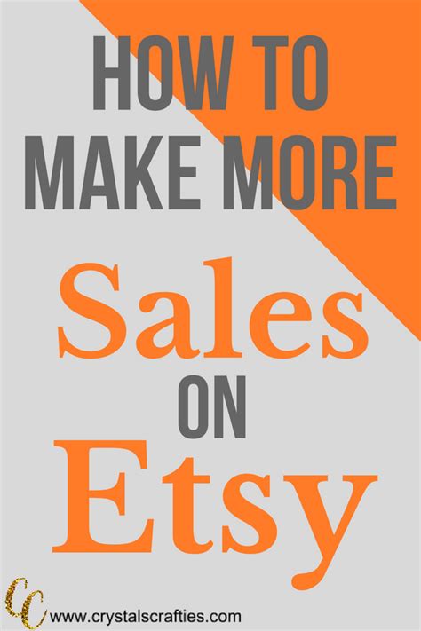 You meticulously craft it with your own two hands furthermore, this isn't about getting sales or gaining traffic. How to make more sales on Etsy (With images) | How to make ...