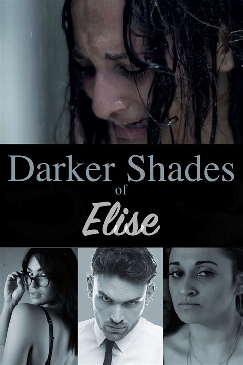 Darker Shades of Elise wiki, synopsis, reviews, watch and download