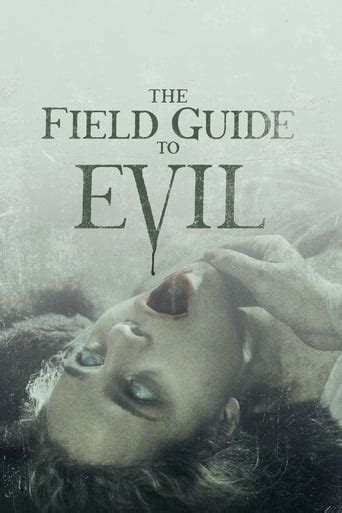 Das schauspielen ist mein traumberuf. Watch The Field Guide to Evil(2018) Online, The Field Guide to Evil Full Movie - allwatchit