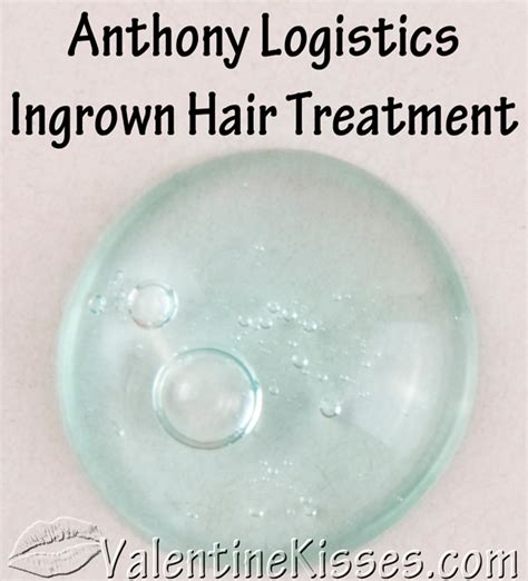 These are good, effective ingredients to treat the problem by exfoliating the skin and inside the pores. Valentine Kisses: Anthony Logistics Ingrown Hair Treatment