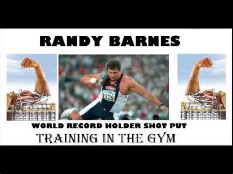 Barnes attended texas a&m university. world recordholder shot put Randy Barnes training in the ...