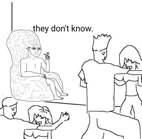 Get To Know The 'They Don't Know' Meme - They Don't Know | Memes