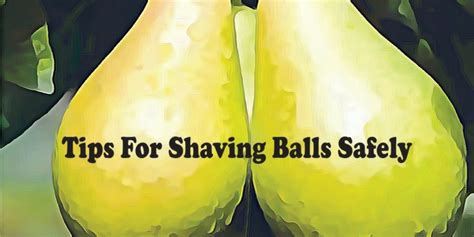 We show you the best way to shave your pubic area, back, chest and armpits. How To Shave Your Balls Safety? | Entrepreneurs Break