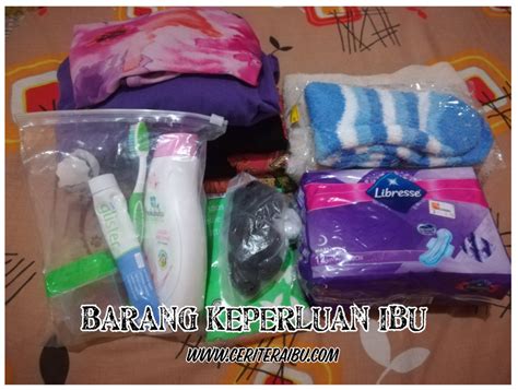 Perlengkapan bayi yang harus dibawa ke rs saat melahirkan pengalaman pribadi saya hampir. Barang Ibu