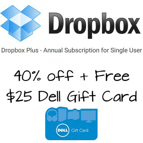 We did not find results for: 40% off Dropbox Subscription w/Free $25 Dell Gift Card ...