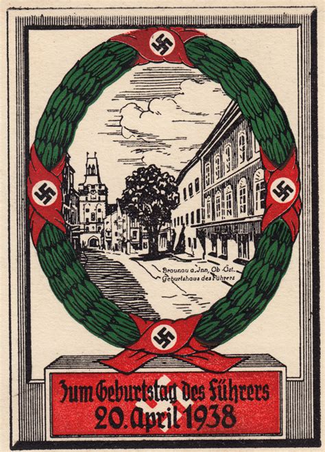 Adolf hitler war ein selbstherrlicher und machtbesessener menschenverachter und massenmörder. Propaganda Karte 1938 Hitler Geburtshaus Österreich 20.4.1938!