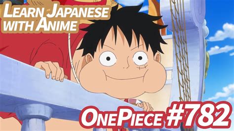 If you want to learn real and practical japanese, check below and join my online course this bundle online course includes casual japanese course. Learn 10 Japanese Words with One Piece #782 (Anime ...