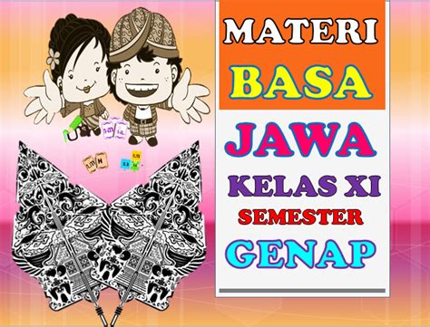 Artikel bahasa jawa wayang bausastra/kamus b.jawa berkenang daftar isi artikel/essay jawa essay/artikel jawa geguritan jawa sd kumpulan cerkak kumpulan materi b. MATERI BAHASA JAWA KELAS XI SEMESTER GENAP - Basa Jawa
