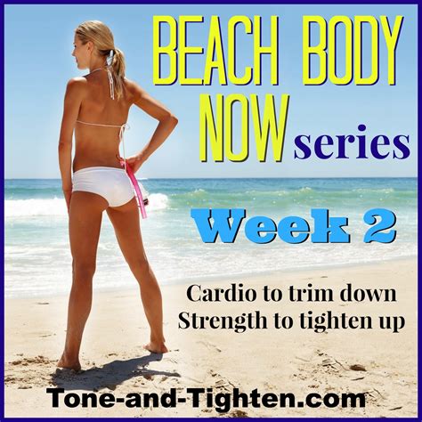 The following five workouts will yield nothing but legit results. "Beach Body Now" Week 2 - Workout Series To Get You Beach ...