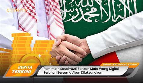 Ia adalah duit syiling dan kertas bil yang digunakan sebagai wang. Pemimpin Saudi-UAE Sahkan Mata Wang Digital Terbitan ...