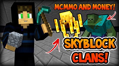 If we use our money smartly and intentionally, it has the power to. BEST WAY TO GET MCMMO AND MONEY!? | Minecraft Skyblock ...