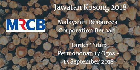 Spm/diploma/degree (fresh graduate digalakkan memohon) 2. Malaysian Resources Corporation Berhad Jawatan Kosong MRCB ...