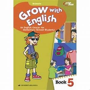 Kunci Jawaban Bahasa Inggris Grow With English Kelas 5 Kunci Jawaban