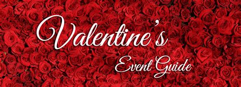 Valentines Day 2018 - Things to Do, Where to Eat ...
