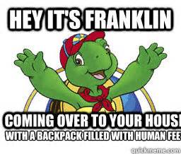 Find the complete franklin the turtle book series listed in order. Hey Its Franklin memes | quickmeme