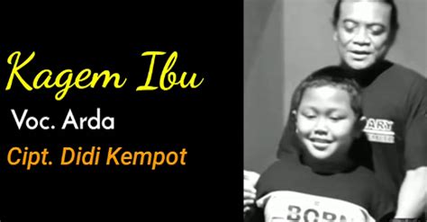 Lirik lagu ibu dari lesti. Lirik Lagu Didi Kempot - Kagem Ibu Terjemahan dan Arti ...