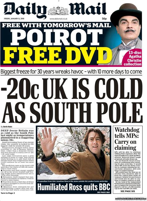 Daily mail (mailonline) is one of the world's largest english speaking news sites. Newspaper Daily Mail (United Kingdom). Newspapers in United Kingdom. Friday's edition, January 8 ...