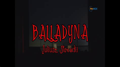 Wojciech maciejewski najnowszy film dariusza zawiślaka pt. Balladyna I - YouTube