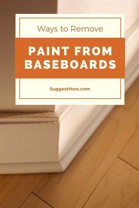 What is an easy way to remove baseboard? How to Remove Paint from Baseboards - 2 Super Easy Methods ...