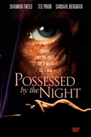 Original title possessed by the night. Possessed by the Night (1994) - MovieMeter.nl