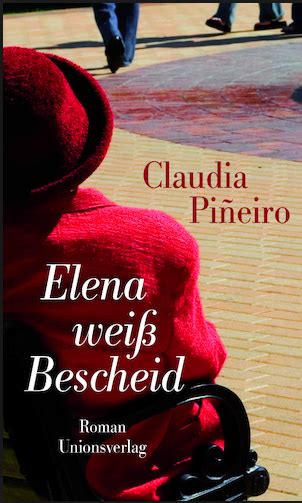 Accede desde tu ordenador, tablet y móvil. On Claudia Piñeiro's "Elena sabe" (Elena Knows) - "Elena ...