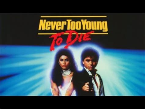 Never too young to die. Episode 312: Never Too Young to Die (1986) - YouTube