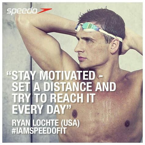 Browse top 18 most favorite famous quotes and sayings by ryan lochte. Ryan Lochte Swimming Quotes. QuotesGram