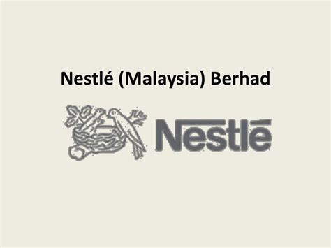 It champions nutritious, health and wellness products. Nestlé (Malaysia) Berhad - Copy1 by Kelly Merimo Kho ...