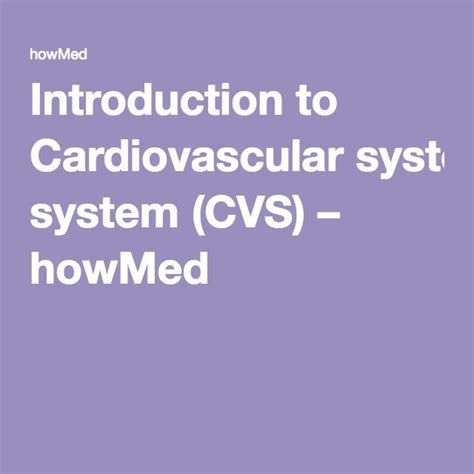 Introduction to Cardiovascular system (CVS | Cardiovascular system ...