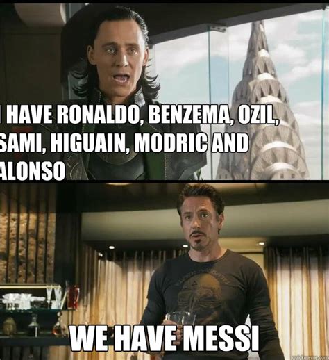 With tenor, maker of gif keyboard, add popular memes animated gifs to your conversations. I have Ronaldo, benzema, Ozil, sami, higuain, modric and alonso We have Messi - The Avengers ...