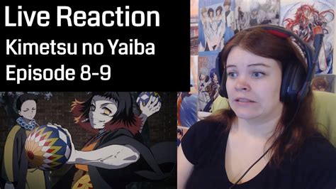 Ever since the death of his father, the burden of supporting the family has fallen upon tanjirou kamado's shoulders. Kimetsu no Yaiba Episode 8-9 Live Reaction - YouTube