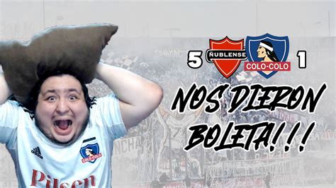 La oncena de quinteros para el colo colo vs. Nos Metieron La Longaniza Por La ... 🤬 Ñublense 5 Vs 1 ...