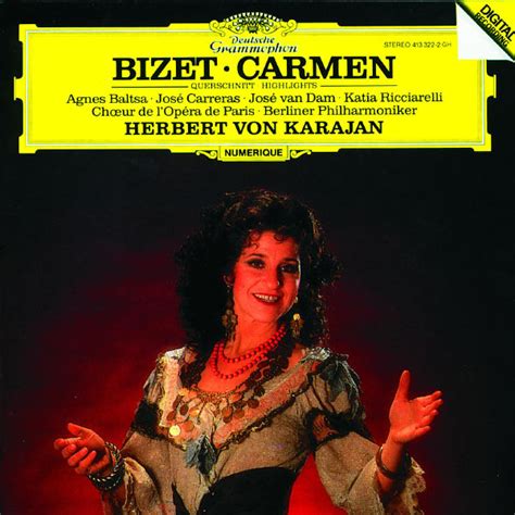 Katia ricciarelli and josé carreras photos, news and gossip. Bizet: Carmen - Highlights | Georges Bizet par Agnes ...