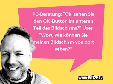 Hier haben wir für euch die besten mehr anzeigen witze zum thema polen zusammengestellt. PC-Beratung: "Ok, sehen Sie den OK-Button im... • Lustige ...