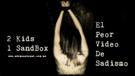 2 kids 1 sandbox full video. 2 Kids 1 Sandbox: El Peor Video de Sadismo | No Loquendo ...