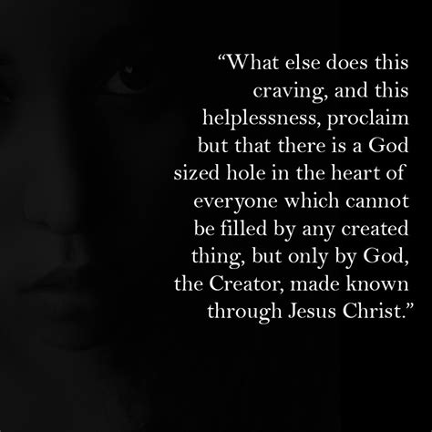 The ramification of this first sin destroys not only our relationship with our heavenly father but also the relationships with ourselves, others. A God Sized Hole | God, Words of wisdom, Words