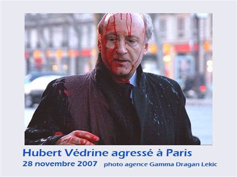 Consultez l'ensemble des contributions par hubert védrine publiées dans le journal le monde, m le mag ou le monde des livres. 989 Hubert Vedrine agressé en pleine rue - hubert védrine ...