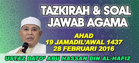 Islamkah aku datuk seri abu hassan din al hafiz. LIVE28.FEB.16] TAZKIRAH & SOALJAWAB AGAMA : UST. DATO ...