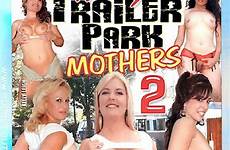 trailer park horny mothers dvd 2007 adult movie likes adultempire